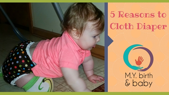 5 Reasons to Consider Cloth Diapering