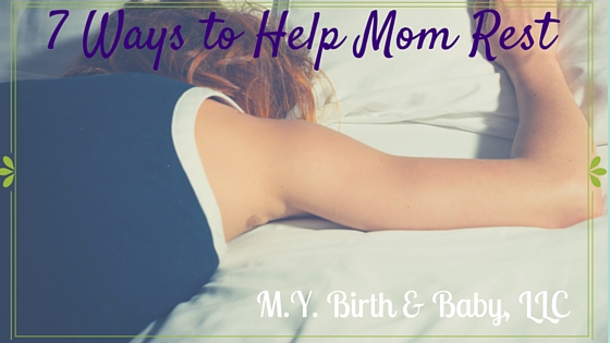 7 Ways to Help Mom with Baby